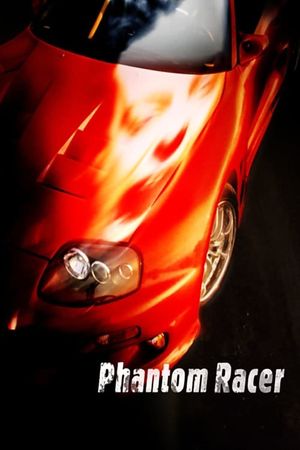 Phantom Racer's poster
