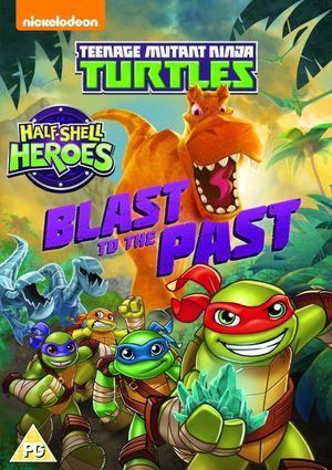 Half-Shell Heroes: Blast to the Past's poster