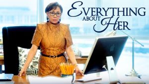 Everything About Her's poster