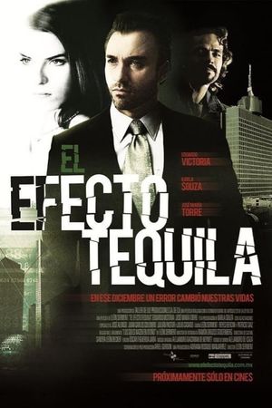 El efecto tequila's poster