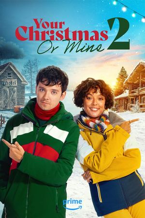 Your Christmas or Mine 2's poster