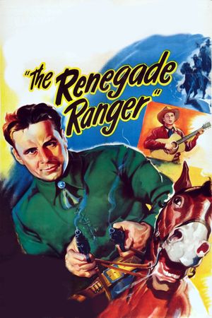 The Renegade Ranger's poster