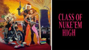 Class of Nuke 'Em High's poster