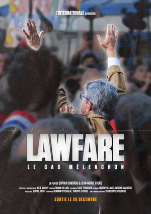 Lawfare: Le cas Mélenchon's poster