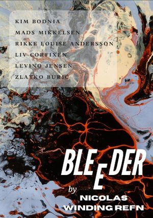 Bleeder's poster