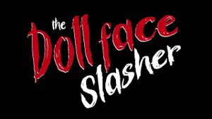 The Dollface Slasher's poster