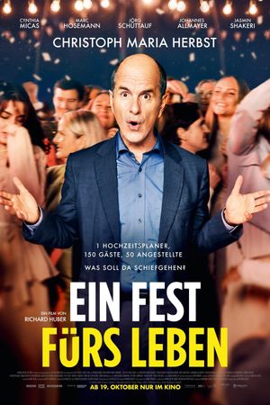 Ein Fest fürs Leben's poster