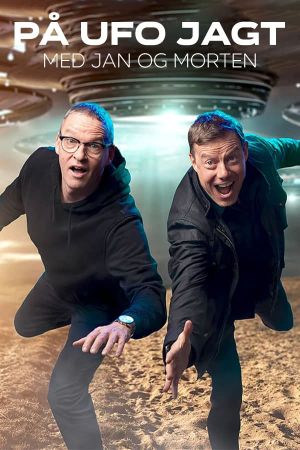 På UFO jagt med Jan og Morten's poster