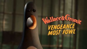 Wallace & Gromit: Vengeance Most Fowl's poster