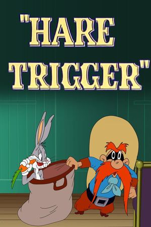 Hare Trigger's poster