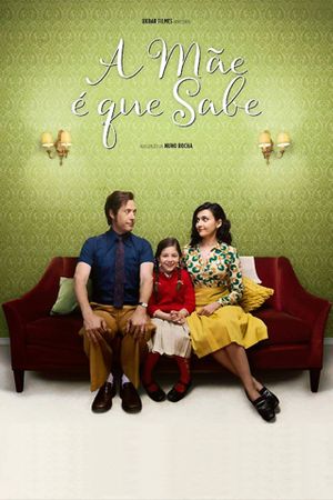 A Mãe é que Sabe's poster