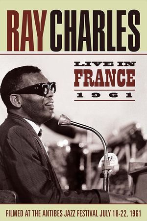 Ray Charles Live in Antibes, France 1961's poster