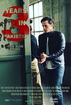 3 Years in Pakistan: The Erik Aude Story's poster