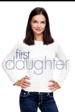 First Daughter's poster