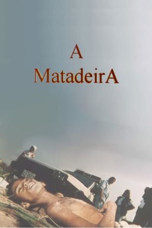 A Matadeira's poster