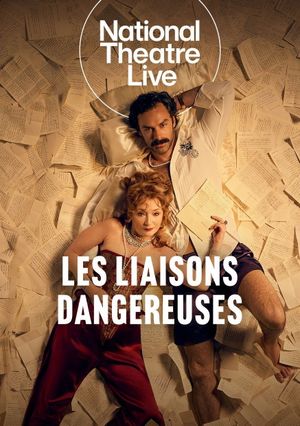National Theatre Live: Les Liaisons Dangereuses's poster