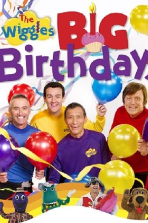The Wiggles Big Birthday!'s poster