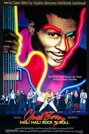 Chuck Berry: Hail! Hail! Rock 'n' Roll's poster