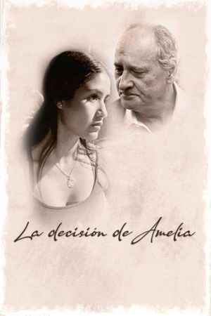 La decisión de Amelia's poster