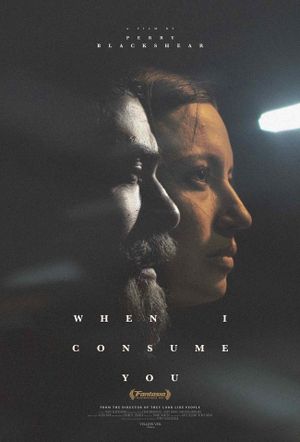 When I Consume You's poster