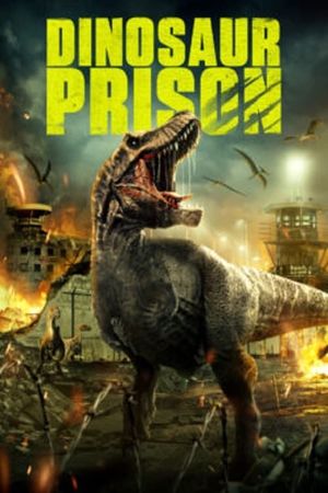 Dinosaur Prison's poster