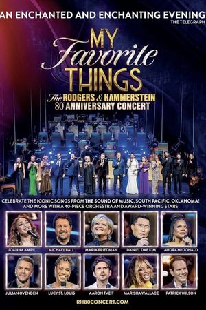 My Favorite Things: The Rodgers & Hammerstein 80th Anniversary Concert's poster