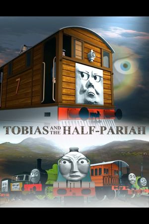 Tobias and the Half-Pariah's poster