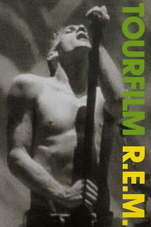 R.E.M. Tourfilm's poster