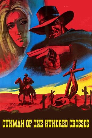 Gunman of One Hundred Crosses's poster