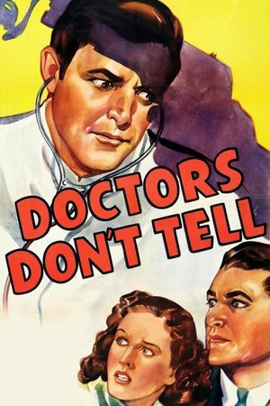 Doctors Don't Tell's poster