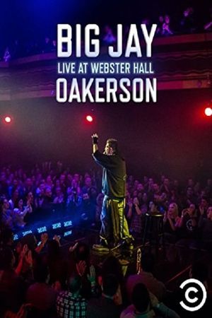 Big Jay Oakerson: Live at Webster Hall's poster