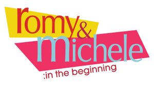 Romy and Michele: In the Beginning's poster