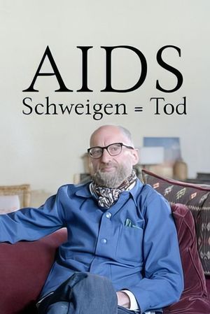 40 Jahre Aids - Schweigen = Tod's poster