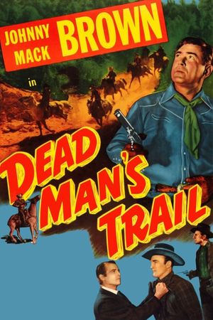 Dead Man's Trail's poster