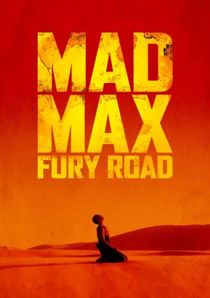 Mad Max: Fury Road's poster