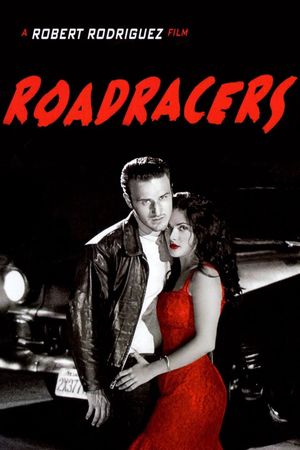 Roadracers's poster