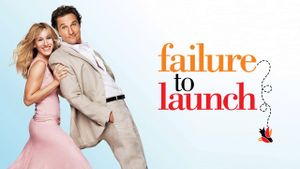 Failure to Launch's poster