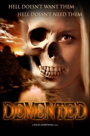 The Demented's poster
