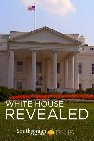 White House Revealed's poster