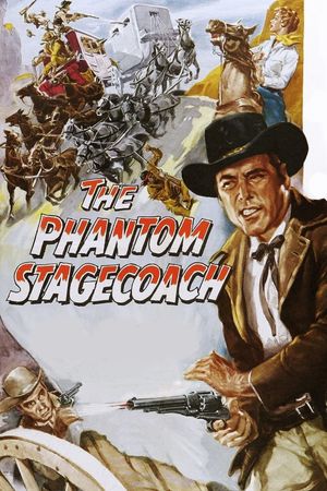 The Phantom Stagecoach's poster