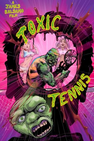 Toxic Tennis's poster