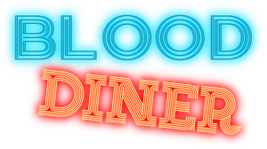 Blood Diner's poster