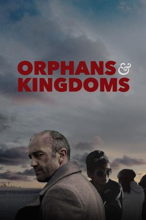 Orphans & Kingdoms's poster