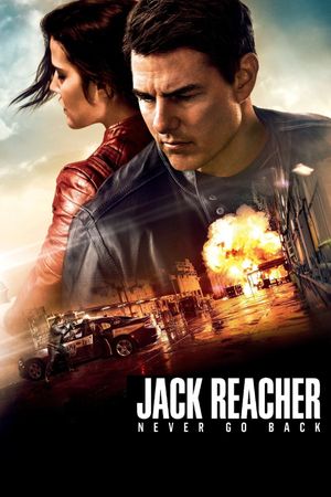 Jack Reacher: Never Go Back's poster
