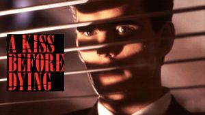 A Kiss Before Dying's poster