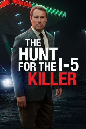 The Hunt for the I-5 Killer's poster