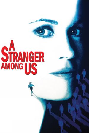 A Stranger Among Us's poster