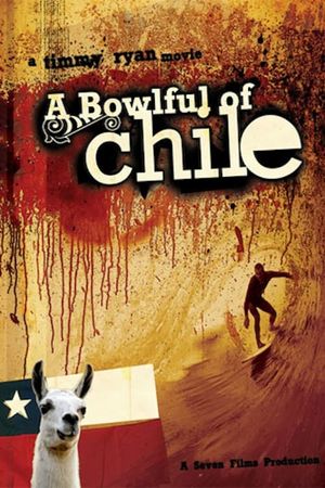 A Bowlful of Chile's poster