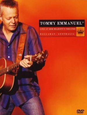 Tommy Emmanuel Live At Her Majesty's Theatre's poster