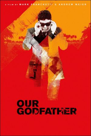 Our Godfather's poster